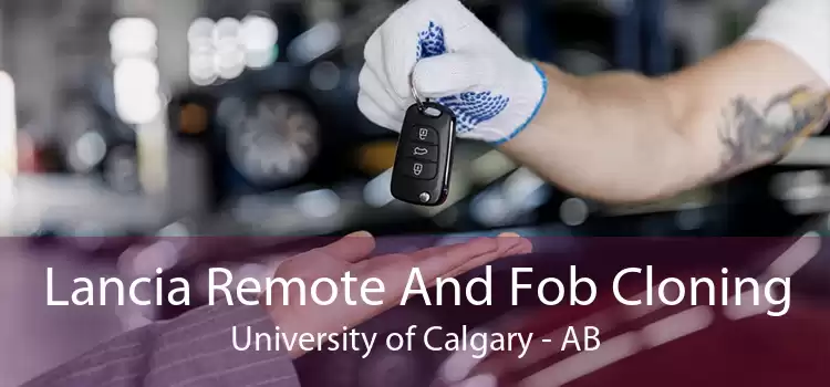 Lancia Remote And Fob Cloning University of Calgary - AB