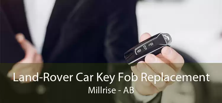 Land-Rover Car Key Fob Replacement Millrise - AB