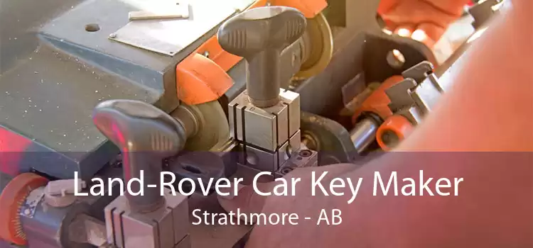 Land-Rover Car Key Maker Strathmore - AB