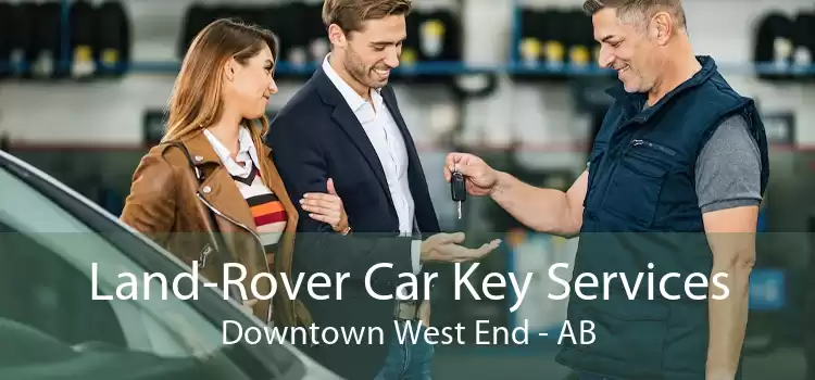 Land-Rover Car Key Services Downtown West End - AB