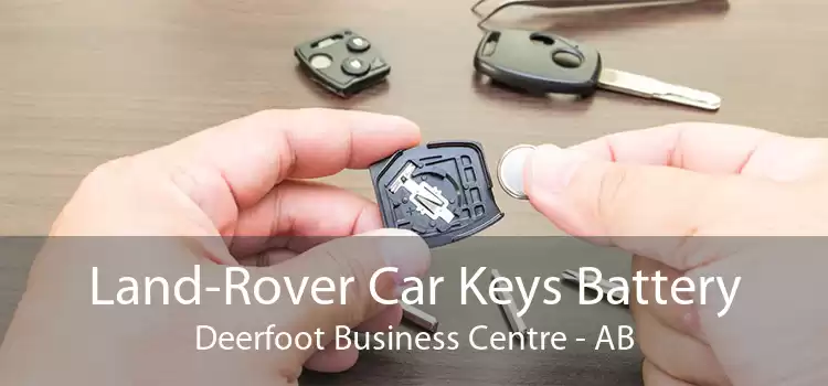 Land-Rover Car Keys Battery Deerfoot Business Centre - AB