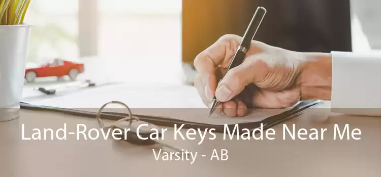 Land-Rover Car Keys Made Near Me Varsity - AB