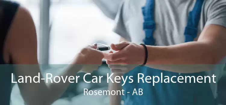 Land-Rover Car Keys Replacement Rosemont - AB