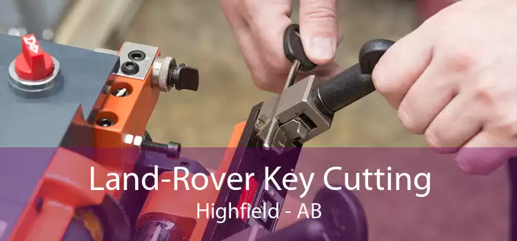 Land-Rover Key Cutting Highfield - AB