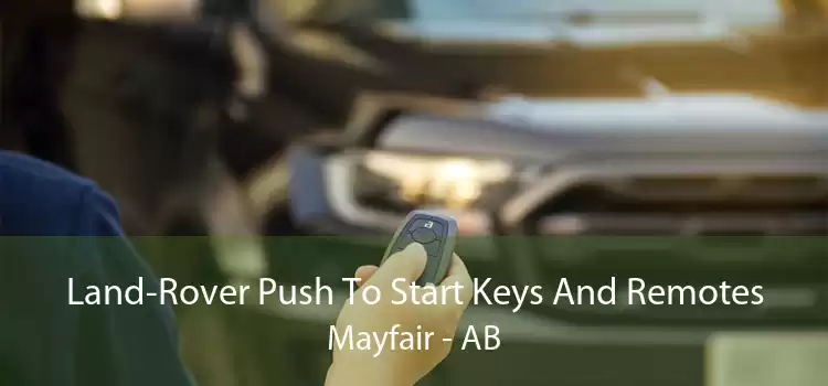 Land-Rover Push To Start Keys And Remotes Mayfair - AB
