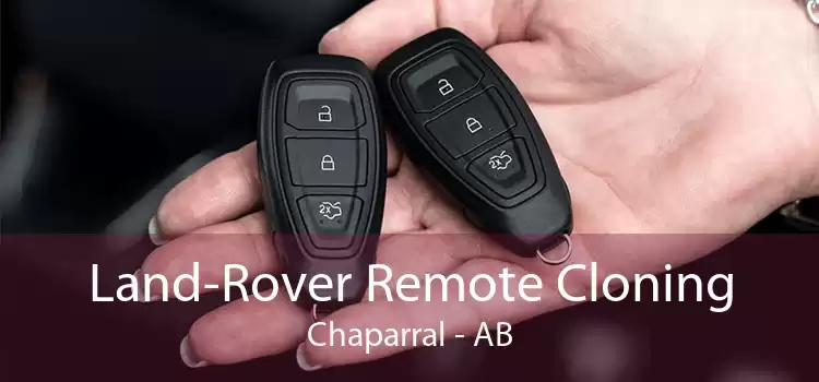 Land-Rover Remote Cloning Chaparral - AB