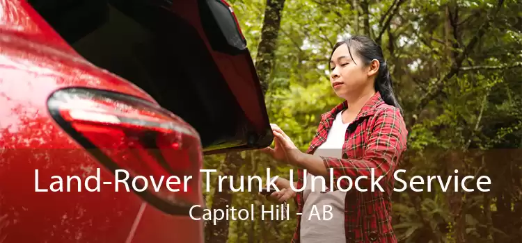 Land-Rover Trunk Unlock Service Capitol Hill - AB