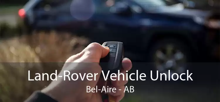 Land-Rover Vehicle Unlock Bel-Aire - AB