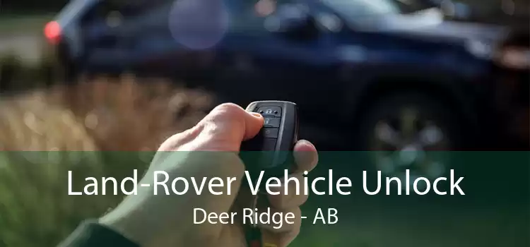 Land-Rover Vehicle Unlock Deer Ridge - AB