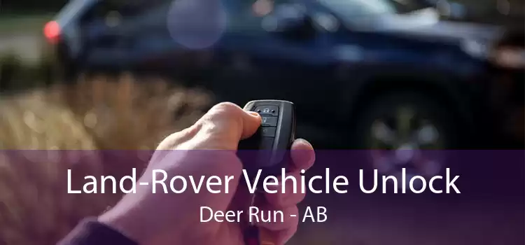Land-Rover Vehicle Unlock Deer Run - AB