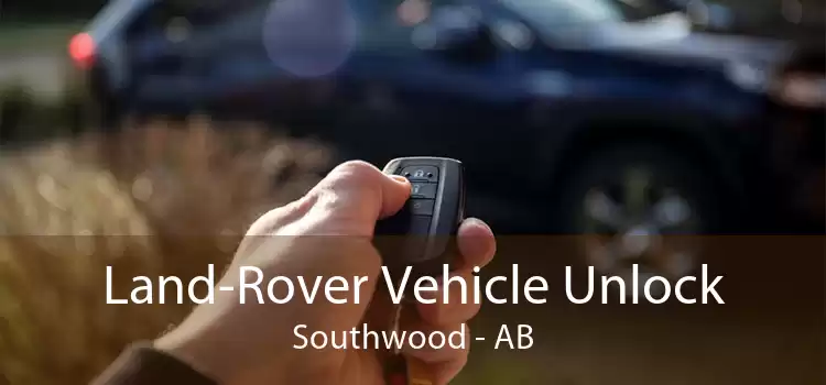 Land-Rover Vehicle Unlock Southwood - AB