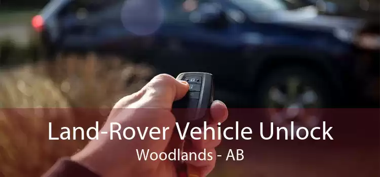 Land-Rover Vehicle Unlock Woodlands - AB