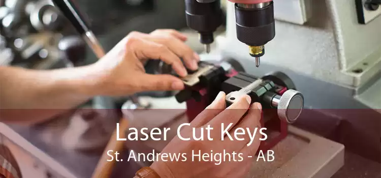 Laser Cut Keys St. Andrews Heights - AB
