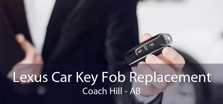 Lexus Car Key Fob Replacement Coach Hill - AB