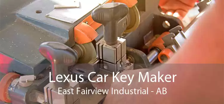 Lexus Car Key Maker East Fairview Industrial - AB