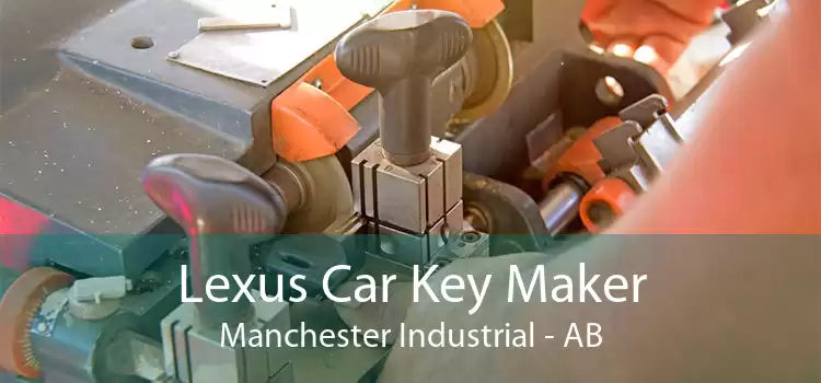 Lexus Car Key Maker Manchester Industrial - AB