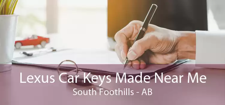 Lexus Car Keys Made Near Me South Foothills - AB