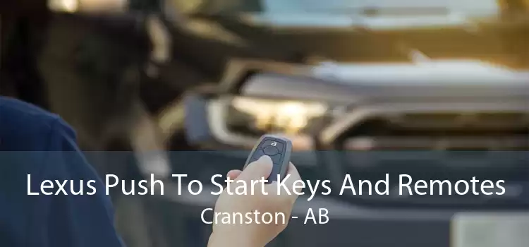 Lexus Push To Start Keys And Remotes Cranston - AB