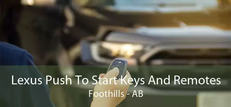 Lexus Push To Start Keys And Remotes Foothills - AB