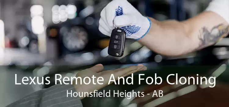 Lexus Remote And Fob Cloning Hounsfield Heights - AB
