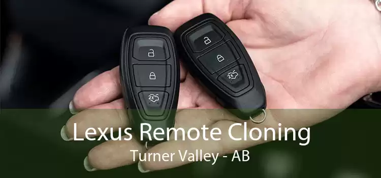 Lexus Remote Cloning Turner Valley - AB