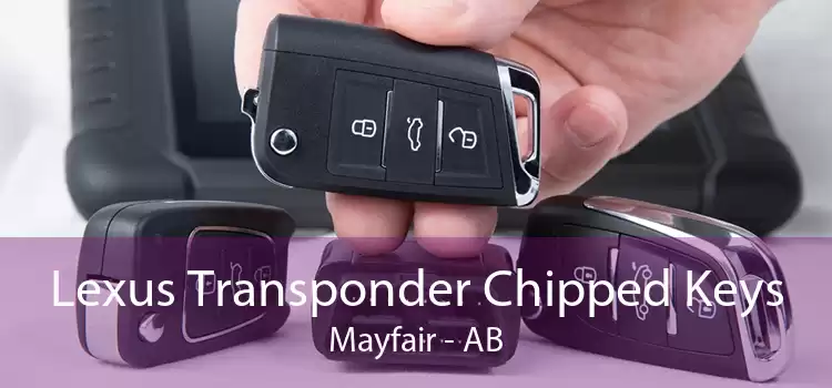 Lexus Transponder Chipped Keys Mayfair - AB