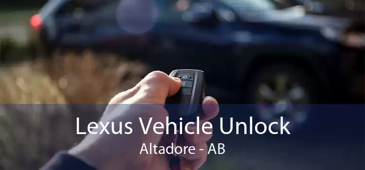 Lexus Vehicle Unlock Altadore - AB