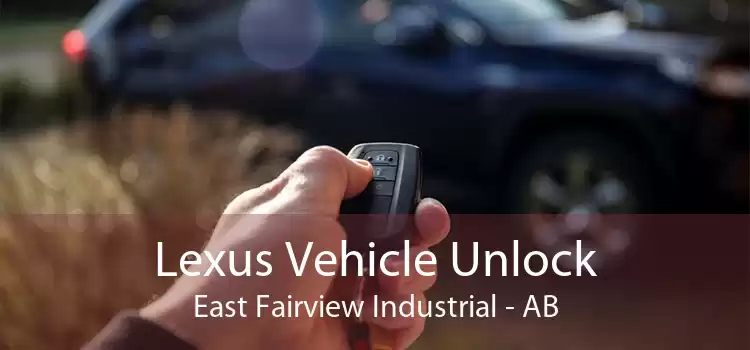 Lexus Vehicle Unlock East Fairview Industrial - AB