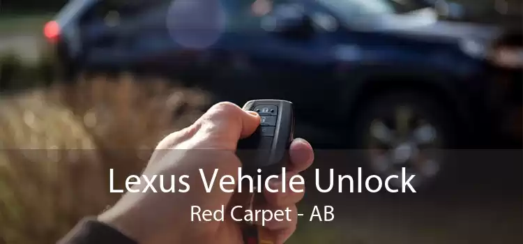 Lexus Vehicle Unlock Red Carpet - AB