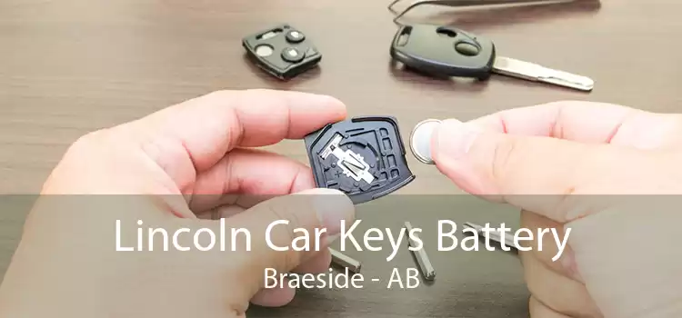 Lincoln Car Keys Battery Braeside - AB