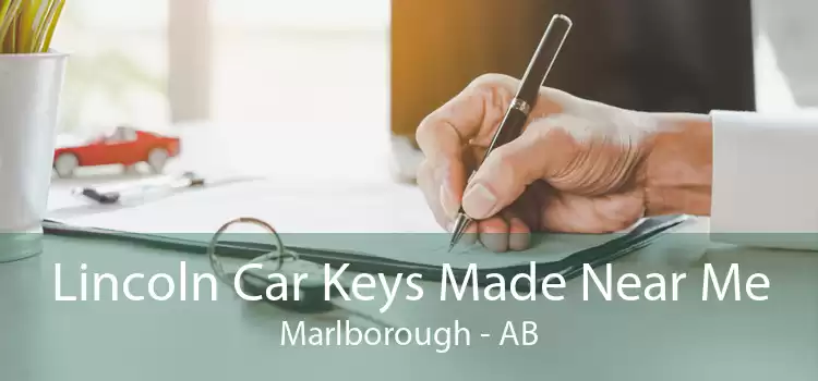 Lincoln Car Keys Made Near Me Marlborough - AB