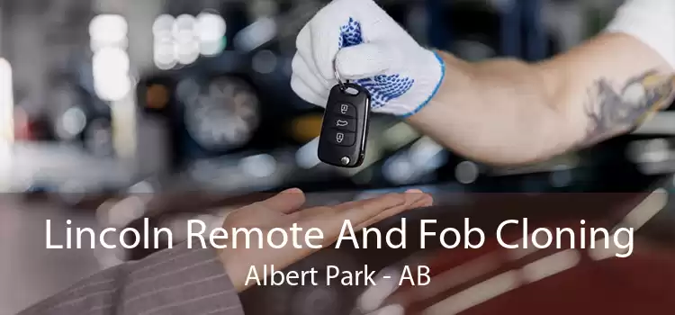 Lincoln Remote And Fob Cloning Albert Park - AB