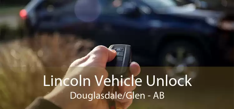 Lincoln Vehicle Unlock Douglasdale/Glen - AB