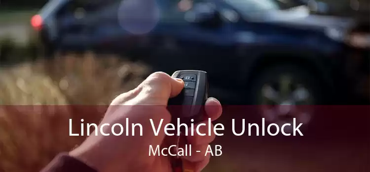Lincoln Vehicle Unlock McCall - AB