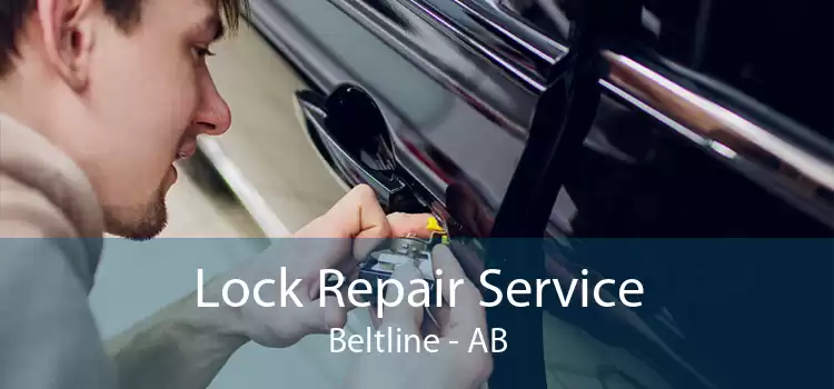 Lock Repair Service Beltline - AB