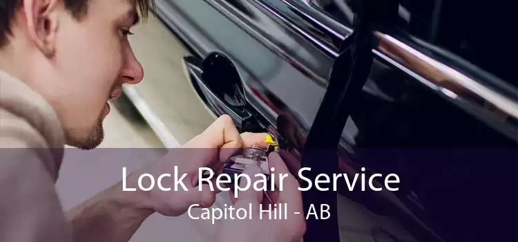 Lock Repair Service Capitol Hill - AB