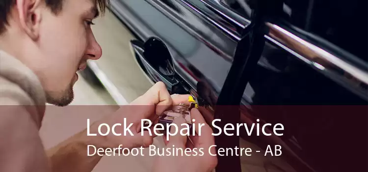 Lock Repair Service Deerfoot Business Centre - AB
