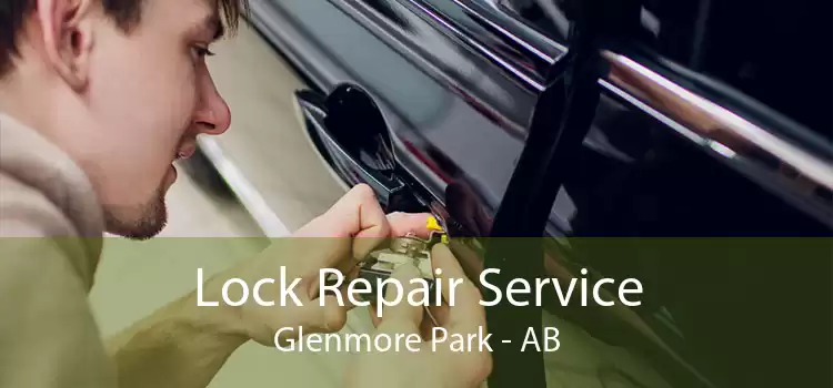 Lock Repair Service Glenmore Park - AB