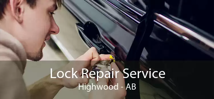 Lock Repair Service Highwood - AB