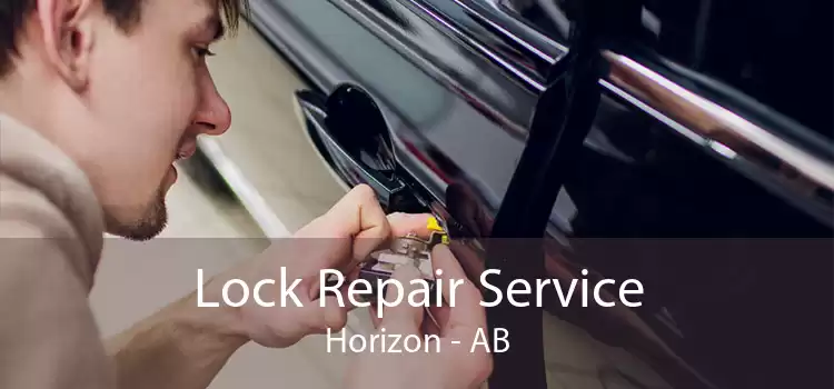 Lock Repair Service Horizon - AB