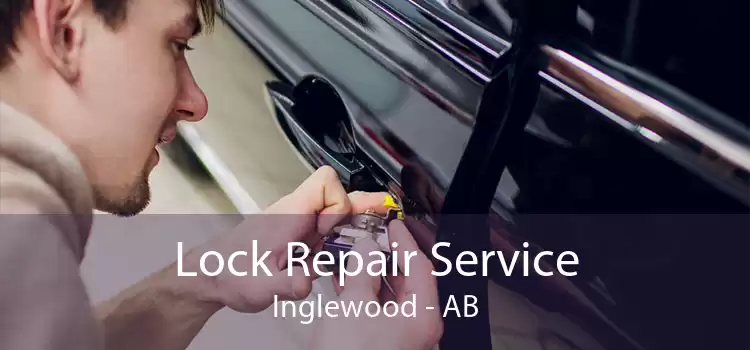 Lock Repair Service Inglewood - AB
