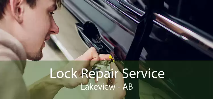 Lock Repair Service Lakeview - AB