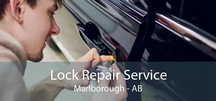 Lock Repair Service Marlborough - AB