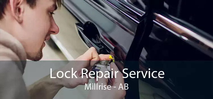 Lock Repair Service Millrise - AB