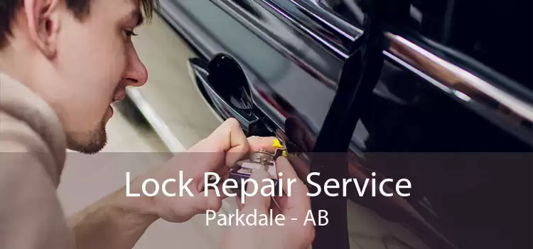 Lock Repair Service Parkdale - AB