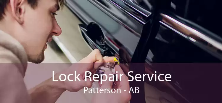 Lock Repair Service Patterson - AB