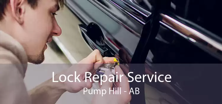 Lock Repair Service Pump Hill - AB