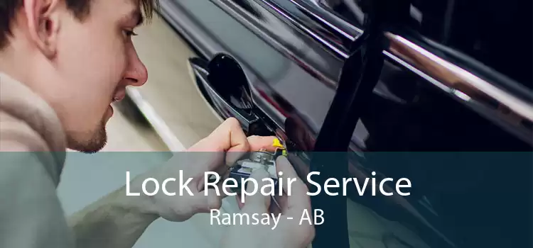 Lock Repair Service Ramsay - AB