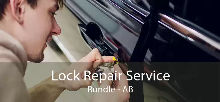 Lock Repair Service Rundle - AB