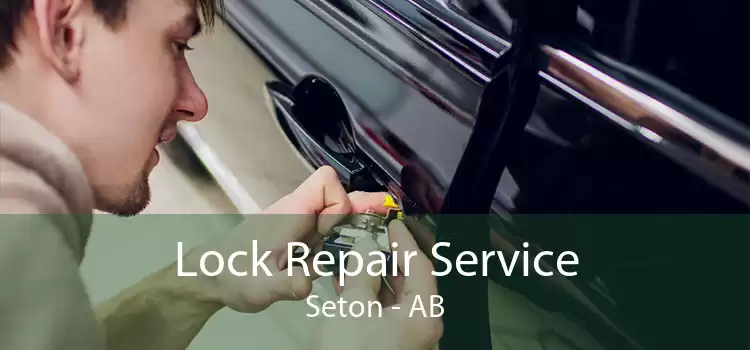 Lock Repair Service Seton - AB